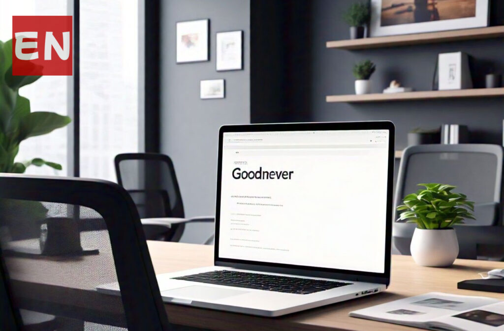 Goodnever.com